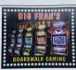 Big Fran's Boardwalk Gaming